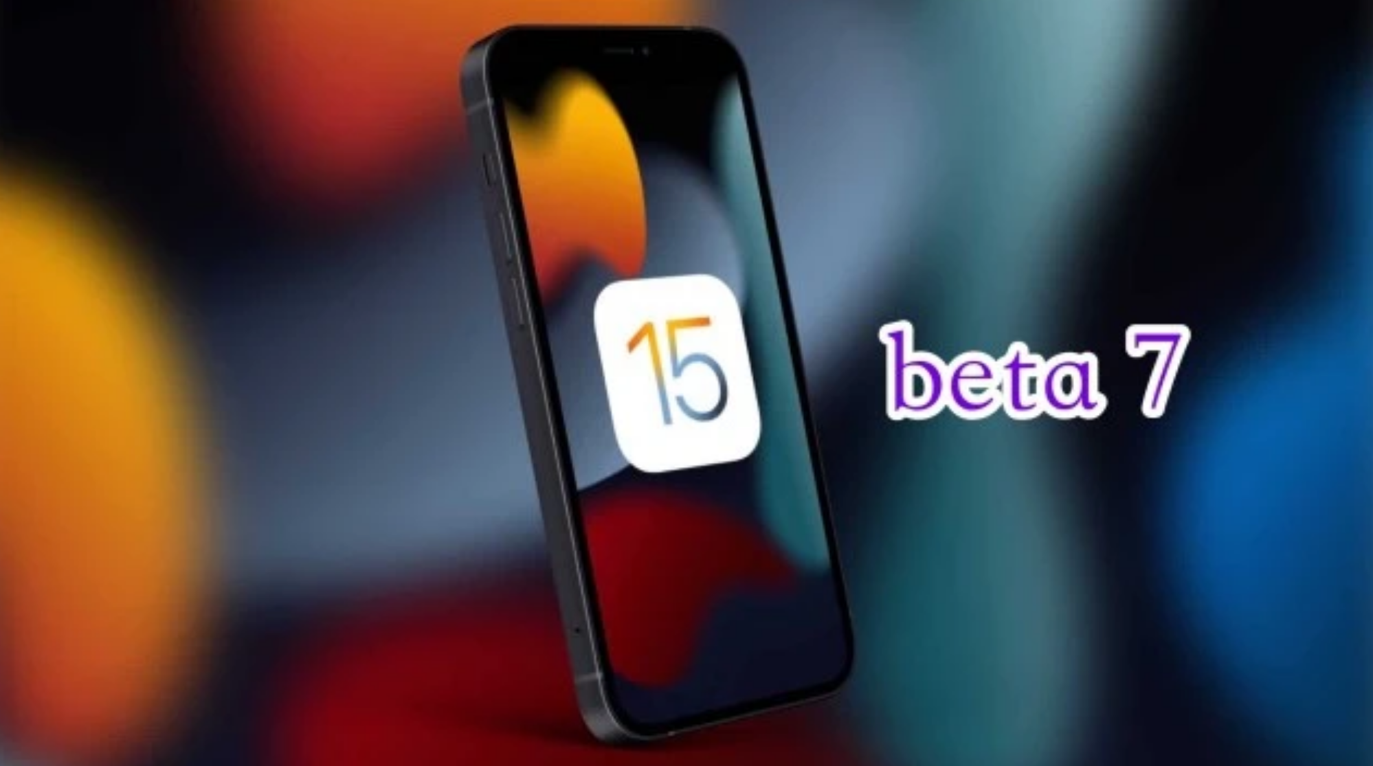 泰来苹果手机维修分享iOS15 Beta7修复了哪些内容 